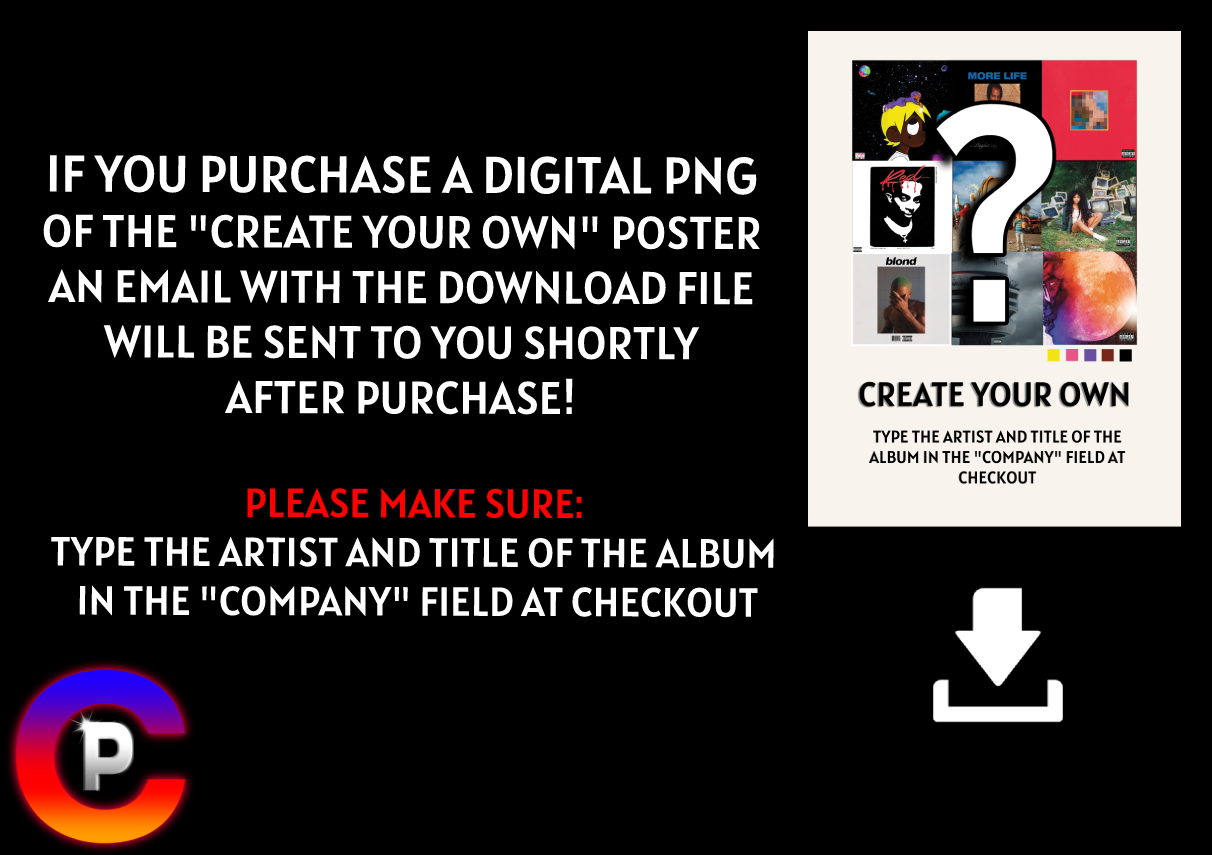 - CREATE YOUR OWN POSTER