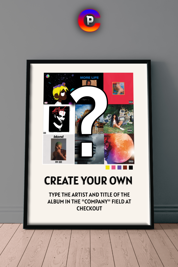 - CREATE YOUR OWN POSTER