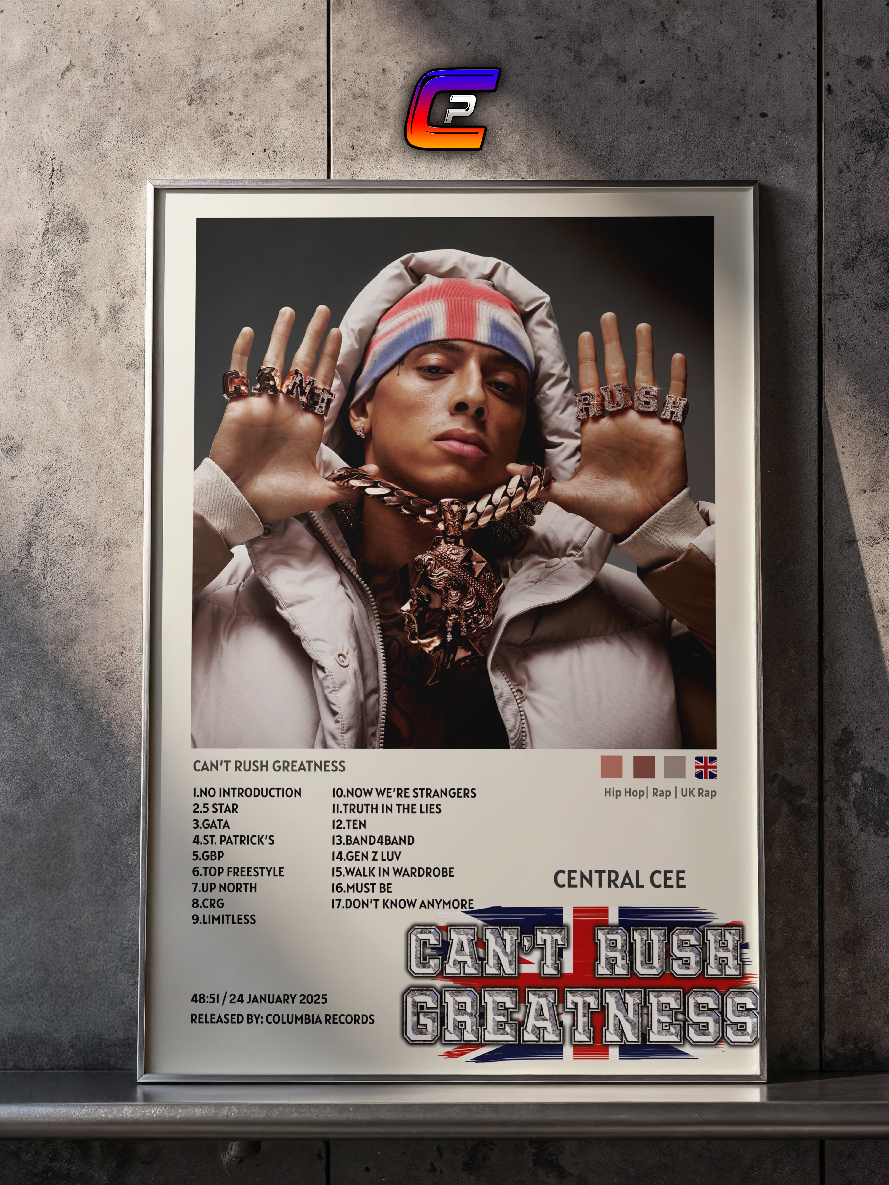CENTRAL CEE - CAN'T RUSH GREATNESS – CulturedPrint